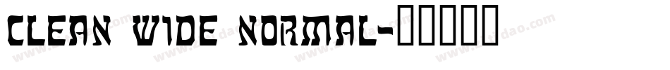 Clean Wide Normal字体转换